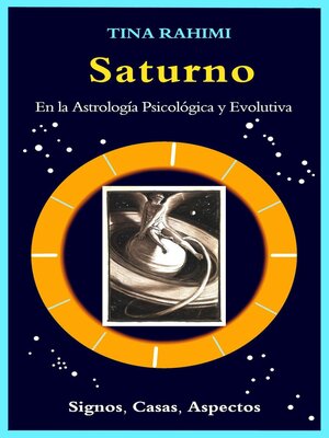 Saturno en la Astrología Psicológica y Evolutiva - ebook